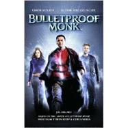 Bulletproof Monk by J.M. Dillard, 9780743474313