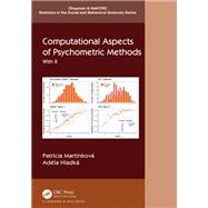 Computational Aspects of Psychometric Methods by Patricia Martinkov; Adla Hladk, 9781003054313