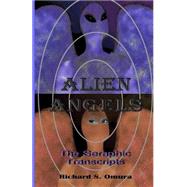 Alien Angels by Omura, Richard S., 9781505464313