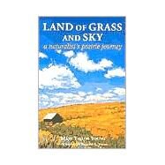 Land of Grass and Sky by Young, Mary Taylor, 9781565794313