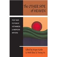 The Other Side of Heaven by Karlin, Wayne, 9781880684313