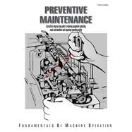 Preventive Maintenance Textbook (FMO16108NC) by Deere & Company, 9780866914314
