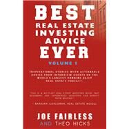 Best Real Estate Investing Advice Ever by Fairless, Joe; Hicks, Theo, 9780997454314