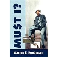 Mu$t I? by Henderson, Warren, 9781436394314