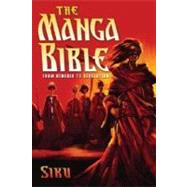 The Manga Bible From Genesis to Revelation by SIKU, 9780385524315