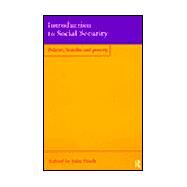 Introduction to Social Security: Policies, Benefits and Poverty by Ditch,John;Ditch,John, 9780415214315