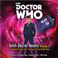 Doctor Who: Tenth Doctor Novels Volume 4 10th Doctor Novels by Llewellyn, David; Thorp, Will; Blythe, Daniel; Cooper, Christopher; Ryan, Christopher; Moffett, Georgia, 9781787534315