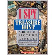 I Spy Treasure Hunt (rlb) by Marzollo, Jean; Wick, Walter, 9780439684316