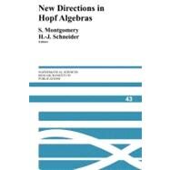 New Directions in Hopf Algebras by Edited by Susan Montgomery , Hans-Jurgen Schneider, 9780521124317