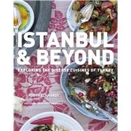 Istanbul & Beyond by Eckhardt, Robyn; Hagerman, David, 9780544444317