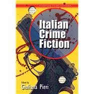 Italian Crime Fiction by Pieri, Giuliana, 9780708324318