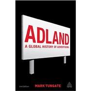 Adland by Tungate, Mark, 9780749464318