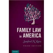 Family Law in America by Katz, Sanford N., 9780197554319