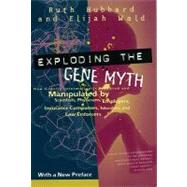 Exploding the Gene Myth by Hubbard, Ruth, 9780807004319