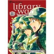 Library Wars: Love & War, Vol. 11 by Yumi, Kiiro, 9781421564319