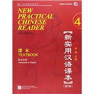 NEW PRACTICAL CHINESE READER 4-W/CD by Xun, Liu, 9787561934319