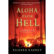 Aloha from Hell by Kadrey, Richard, 9780061714320