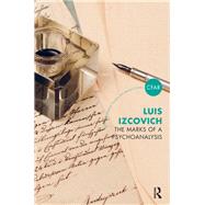 The Marks of a Psychoanalysis by Izcovich, Luis, 9780367104320