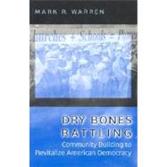 Dry Bones Rattling by Warren, Mark R., 9780691074320