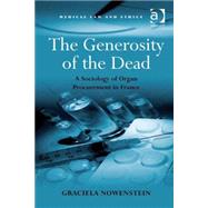The Generosity of the Dead by Nowenstein,Graciela, 9780754674320