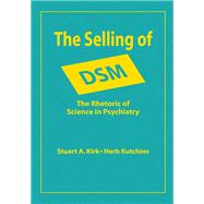 The Selling of DSM by Stuart A. Kirk, 9781351474320