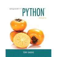 Starting Out with Python by Gaddis, Tony, 9780134444321