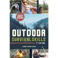 Outdoor Survival Skills by Olsen, Larry Dean; Redford, Robert, 9781641604321
