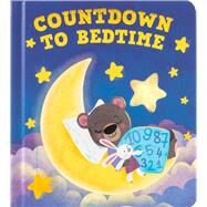 Countdown to Bedtime by Baranowski, Grace; Detner, Malgorzata, 9781667204321