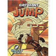 Gas Giant Jump by Baker, Theo; Lopez, Alex, 9781683424321