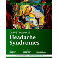 Oxford Textbook of Headache Syndromes by Ferrari, Michel; Charles, Andrew; Dodick, David; Sakai, Fumihiko; Haan, Joost, 9780198724322
