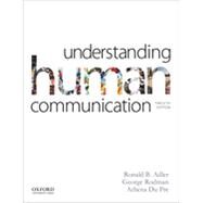 Understanding Human Communication by Adler, Ronald B.; Rodman, George; du Pr, Athena, 9780199334322