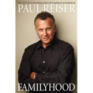 Familyhood by Reiser, Paul, 9781401324322