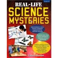 Real-Life Science Mysteries by Kessler, Colleen, 9781593634322