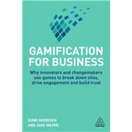 Gamification for Business by Gudiksen, Sune; Inlove, Jake, 9780749484323