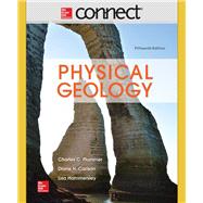 Connect Access Card for Physical Geology by Plummer, Charles (Carlos); Carlson, Diane; Hammersley, Lisa, 9781259164323