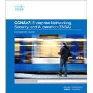 Enterprise Networking, Security, and Automation Companion Guide (CCNAv7) by Cisco Networking Academy, 9780136634324