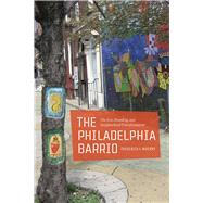 The Philadelphia Barrio by Wherry, Frederick F.; Rocco, Tony, 9780226894324