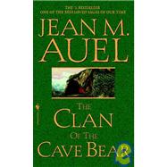 The Clan of the Cave Bear by Auel, Jean M., 9781439574324