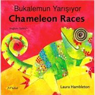 Chameleon Races (EnglishTurkish) by Unknown, 9781840594324