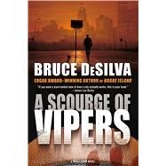 A Scourge of Vipers by DeSilva, Bruce, 9780765374325
