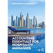 Accounting Essentials for Hospitality Managers by Chris Guilding; Kate Mingjie Ji, 9781032024325