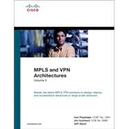 MPLS and VPN Architectures, Volume II (paperback) by Pepelnjak, Ivan; Guichard, Jim; Apcar, Jeff, 9781587144325