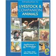 Introduction to Livestock & Companion Animals by Lee, Jasper S.; Hutter, Jim; Rudd, Rick; Westrom, Lyle; Patrick, Amanda R.; Bull, Austin M., 9780130364326