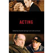 Acting by Springer, Claudia; Levinson, Julie, 9780813564326