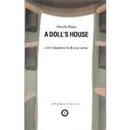 A Doll's House by Ibsen, Henrik; Lavery, Bryony (ADP); Howard, Neil; Gotschalken, Tonje, 9781840024326