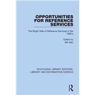 Opportunities for Reference Services by Katz, Bill, 9780367374327