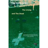 The Living and the Dead by Locke, Toby Austin, 9781910924327