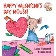HAPPY VALENTINES DAY MOUSE  BB by NUMEROFF LAURA, 9780061804328