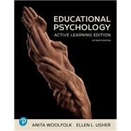 Educational Psychology: Active Learning Edition [Rental Edition] by Woolfolk, Anita, 9780138124328