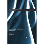 Case Studies on Chinese Enterprises by Donglin; Xia, 9780415704328